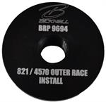 BRP821 or BRP4570  Hub Outer Race Install Tool